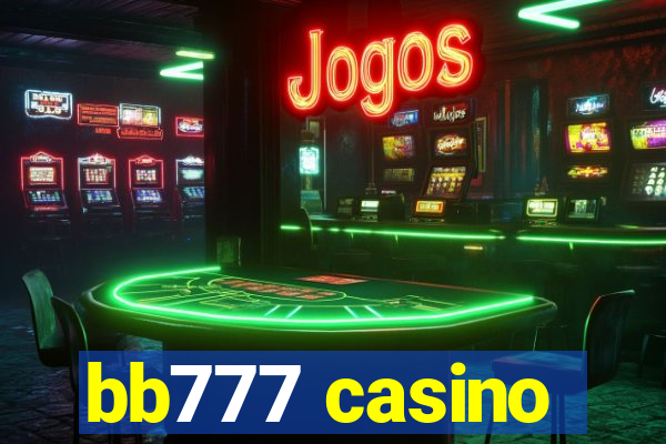 bb777 casino