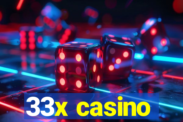 33x casino