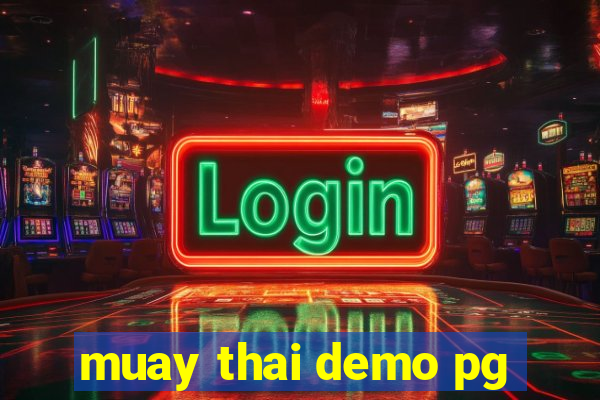 muay thai demo pg