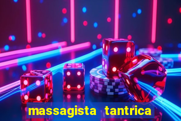 massagista tantrica porto alegre