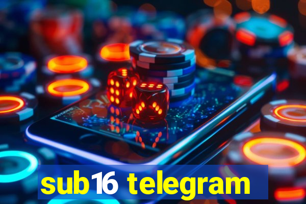 sub16 telegram