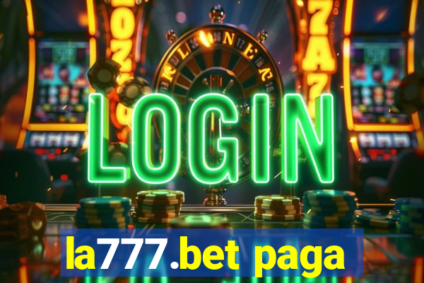 la777.bet paga