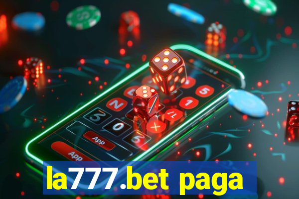la777.bet paga