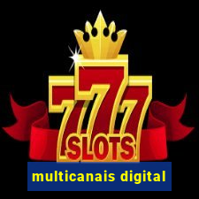 multicanais digital