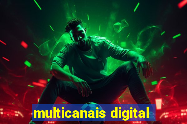multicanais digital