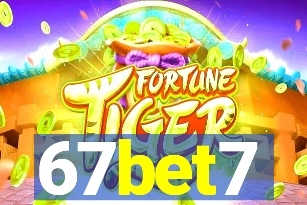 67bet7