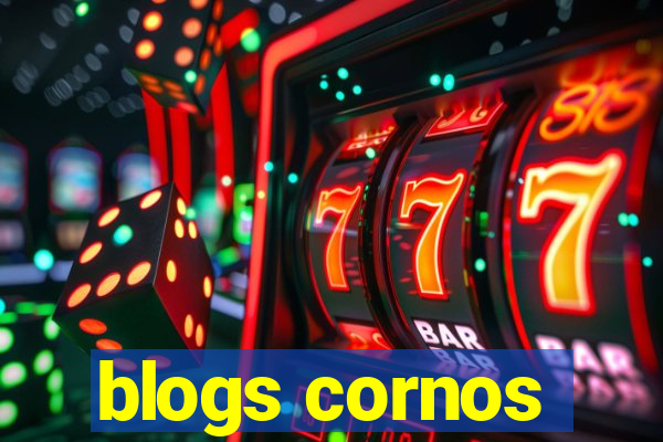 blogs cornos