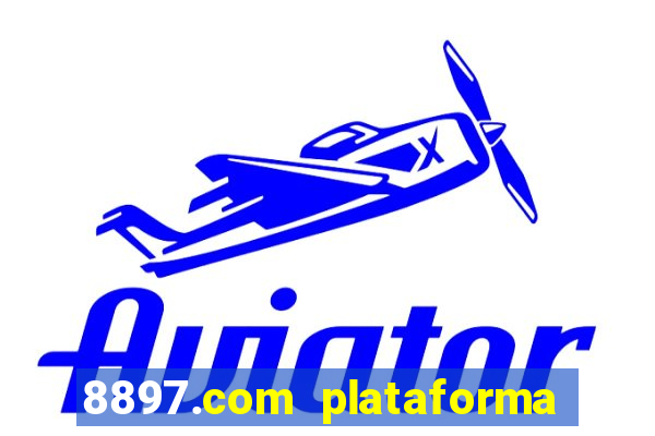 8897.com plataforma de jogos