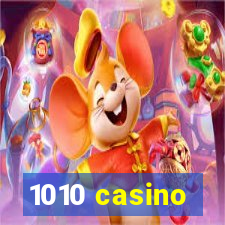 1010 casino