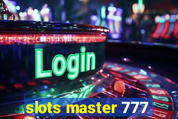 slots master 777