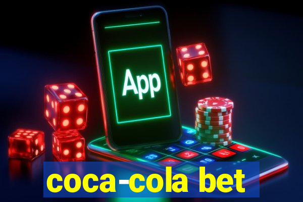 coca-cola bet