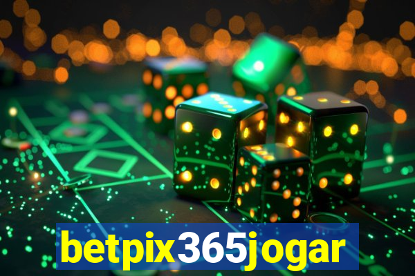 betpix365jogar