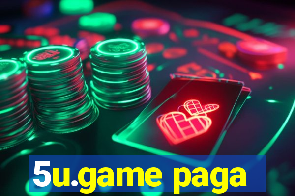 5u.game paga