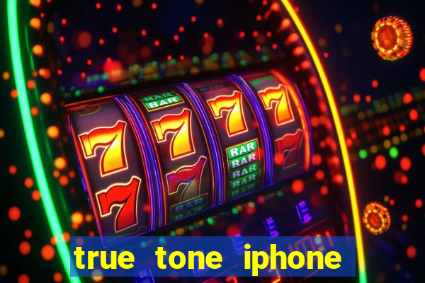 true tone iphone economiza energia