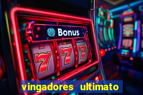 vingadores ultimato filme completo dublado gratis