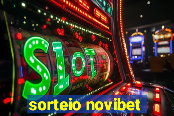 sorteio novibet