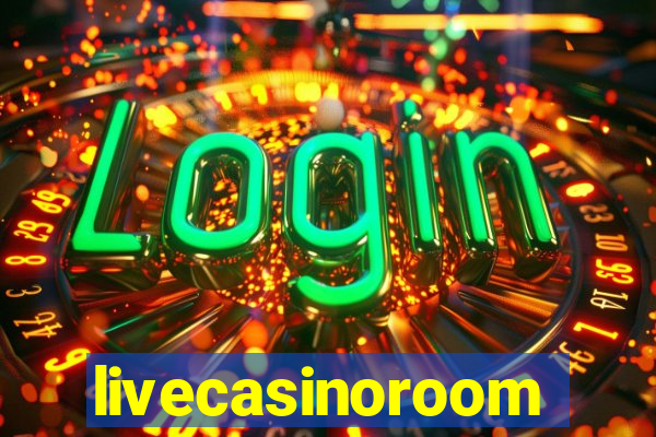 livecasinoroom