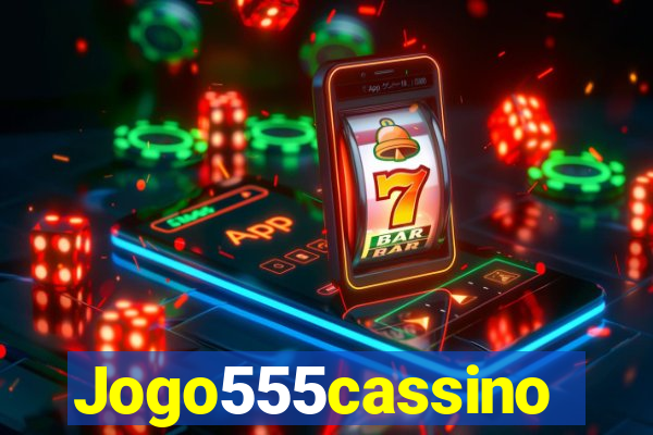Jogo555cassino