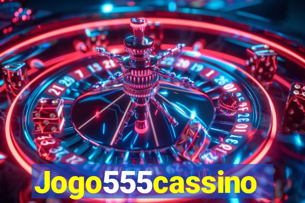 Jogo555cassino