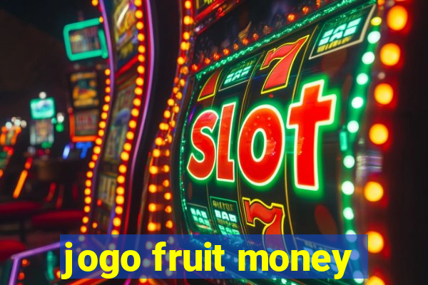 jogo fruit money