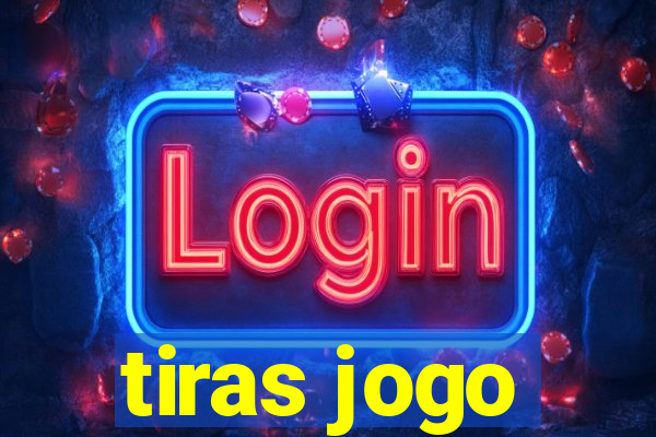 tiras jogo