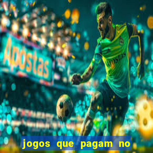 jogos que pagam no cadastro 2024