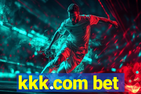 kkk.com bet