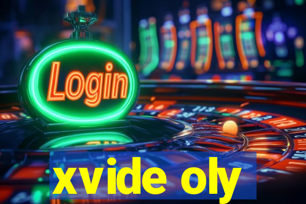 xvide oly