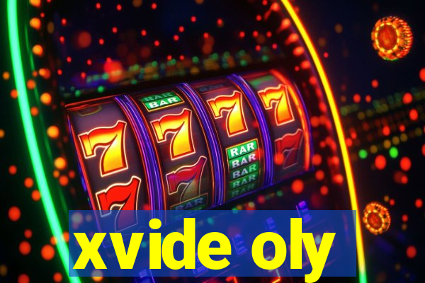 xvide oly