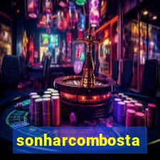 sonharcombosta