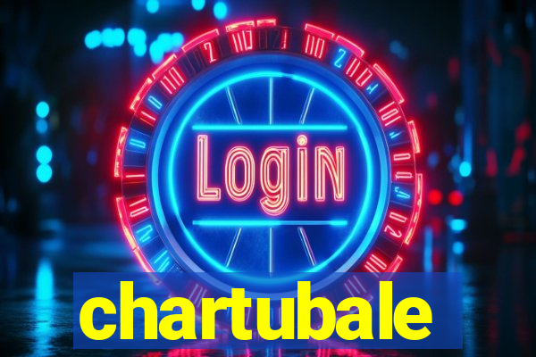 chartubale