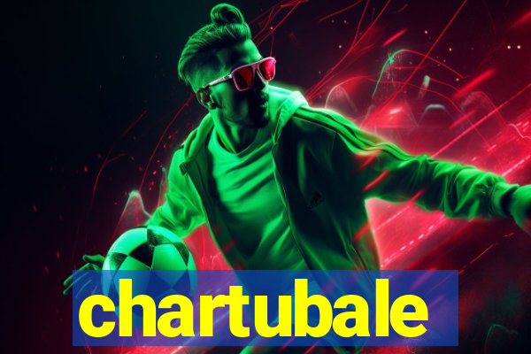 chartubale