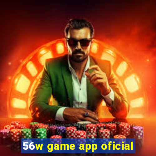 56w game app oficial