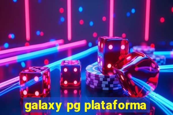 galaxy pg plataforma