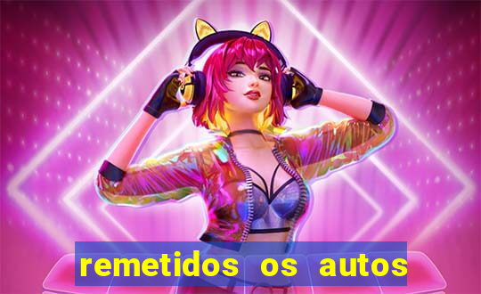 remetidos os autos para contadoria quanto tempo demora