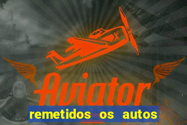 remetidos os autos para contadoria quanto tempo demora
