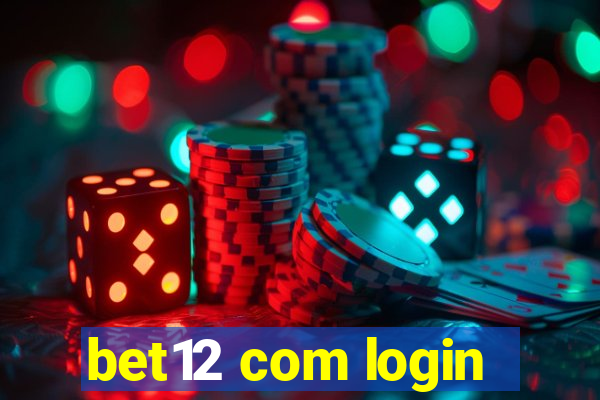 bet12 com login
