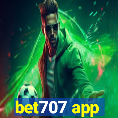 bet707 app