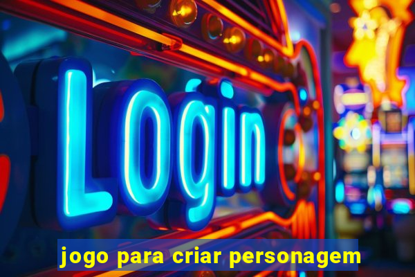 jogo para criar personagem