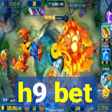 h9 bet