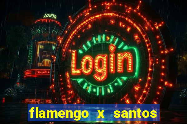 flamengo x santos 2011 jogo completo