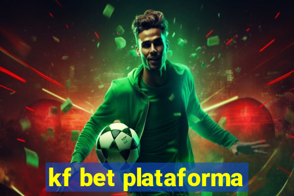 kf bet plataforma