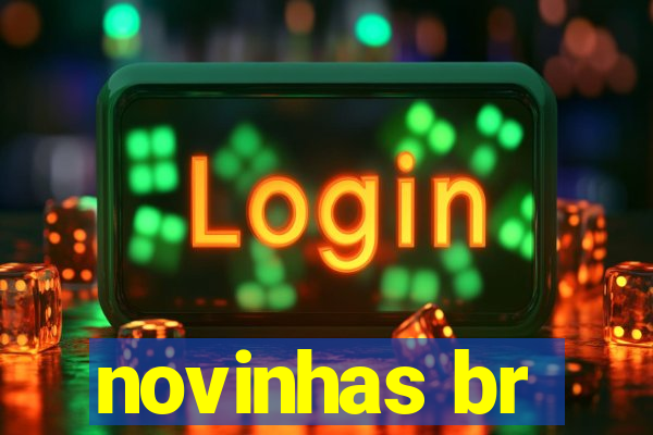 novinhas br