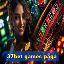 37bet games paga