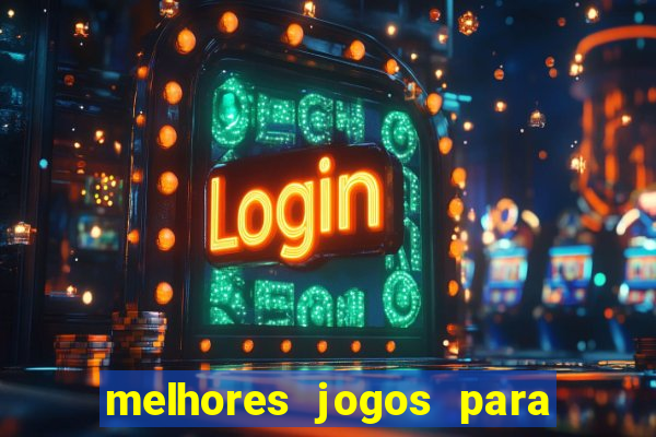 melhores jogos para play store