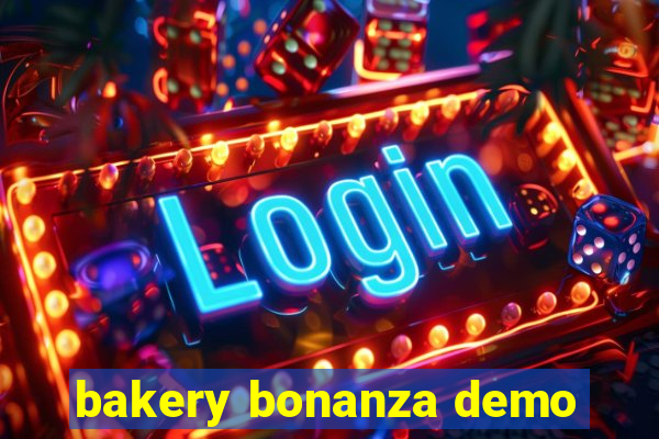 bakery bonanza demo