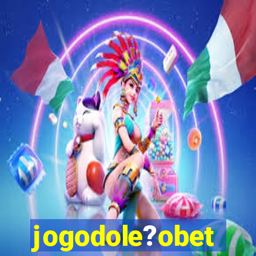 jogodole?obet