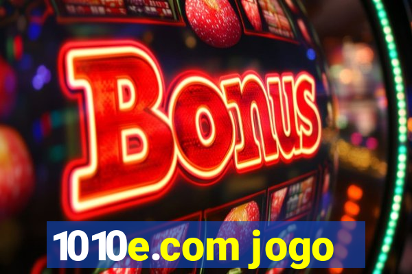 1010e.com jogo