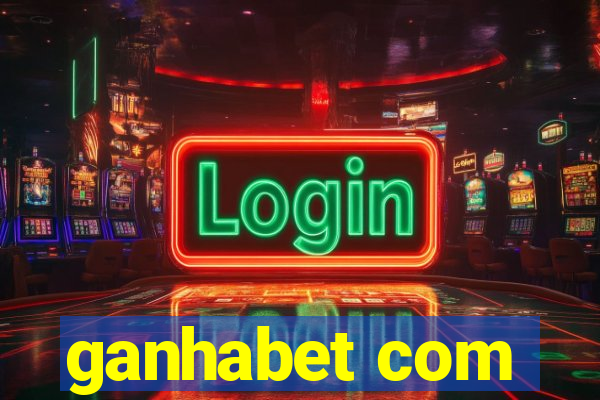 ganhabet com
