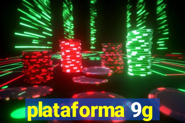 plataforma 9g